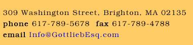 Contact Law Offices of Edward A. Gottlieb, Brighton, MA>